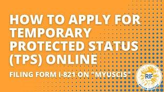 How to Apply for Temporary Protected Status (TPS) Online