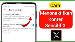 Cara Melihat Konten Sensitif di Twitter X! (2024) | Konten Sensitif Twitter