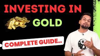 A Complete Guide on Why and How to Invest in Gold | CA Suraj Deo