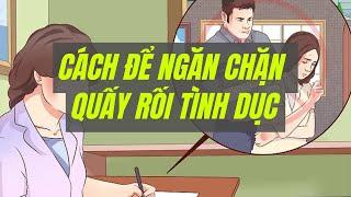 Cách để Ngăn chặn quấy rối tình dục | WikiHow Tiếng Việt | Vietnamese