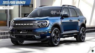 New 2025 Ford Bronco Revealed - a vehicle that symbolizes independence and strength!