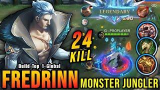 24 Kills!! Legendary Fredrinn Real Monster Jungler!! - Build Top 1 Global Fredrinn ~ MLBB