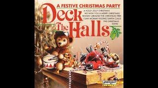 Deck The Halls - A Festive Christmas Party