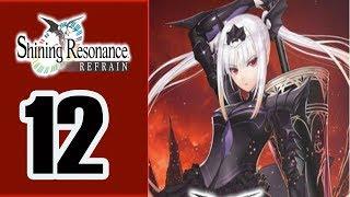 Shining Resonance Refrain - Walkthrough Part 12 No Commentary ENG (PS4, PC, Nintendo Switch, )