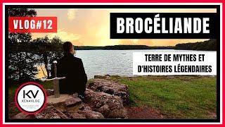 ‍️ LA FORÊT DE BROCÉLIANDE : LÉGENDES ET HISTOIRES : MERLIN, LE ROI ARTHUR... (BRETAGNE) - VLOG#12