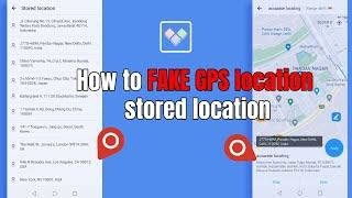 FAKE GPS LOCATION,Change Your Location, How To Use Clone App GPS Locatio,stored location