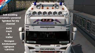 scania rjl v8 ,build ,Lightpack ,personal lightbox made by EvB modding Pack de Ronco,s  ets 2 D.T.M