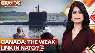 Canada's Bold New Submarine Dream | Can Ottawa Step Up to Meet NATO's Defence Goals? | Gravitas