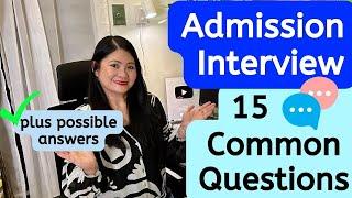 15 College Admission Interview Questions | College Entrance Q&A
