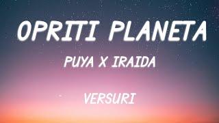 Puya x IRAIDA - Opriți planeta | Lyric Video