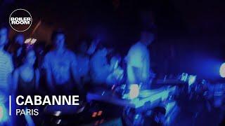 Cabanne Boiler Room Paris DJ Set