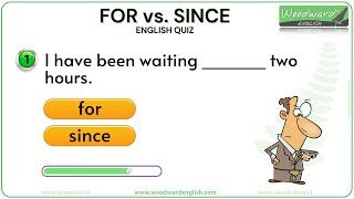 FOR SINCE English Quiz | Can you get 20/20? | English Grammar Quiz to practice FOR vs. SINCE