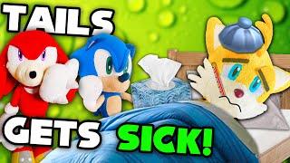 Tails Gets Sick! - Sonic and Friends