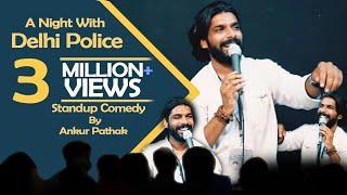 Sarkari School ke ladke and a night with Delhi Police | Standup comedy by Ankur Pathak