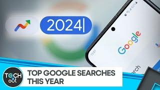 Google Top Trending Searches Of 2024 | Tech It Out | WION