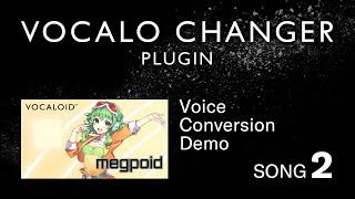 VOCALO CHANGER PLUGIN - AI Megpoid - DEMO SONG 02