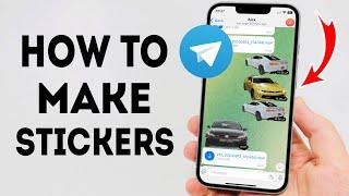 How To Make Telegram Stickers on iPhone - Full Guide