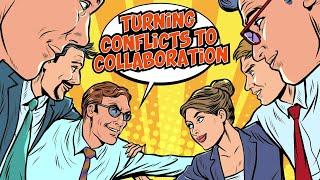 Turning Conflicts To Collaboration ~ FTM Series ~ From Learnnovators