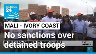 No sanctions for Mali over detained Ivorian troops, say West African leaders • FRANCE 24 English