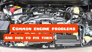 Common engine problems and how to fix them