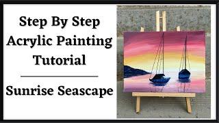 Sunrise Seascape - Step-by-Step Acrylic Painting Tutorial