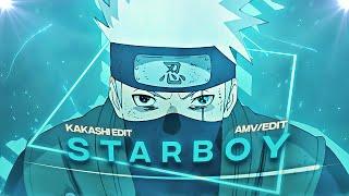 Starboy - Kakashi Hatake [Edit/AMV] | Quick!