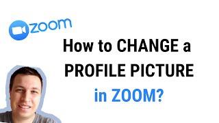 How to CHANGE A PROFILE PICTURE on ZOOM?