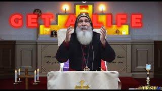 Get a life Bishop Mar Mari Emmanuel (Christianity Edit)