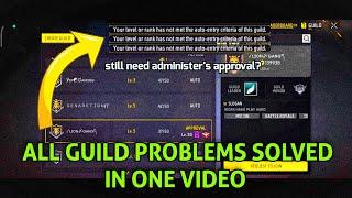 STILL NEEDS ADMINISTRATOR APPROVAL | YOUR RANK DOES NOT MEET CRITERIA GUILD PROBLEM SOLVED FREE FIRE