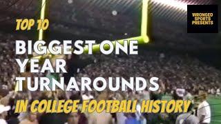 Top 10 Turnarounds in College Football