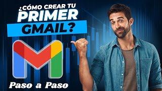 COMO CREAR UNA CUENTA DE GMAIL