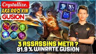 3 Assassins Meta ? 91.9 % Win Rate Gusion [ RRQ XIN Gusion ] Crystallize. - Mobile Legends