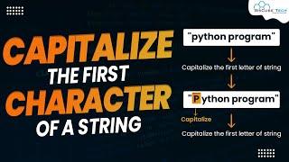 Capitalize the First Character of a String using Python Program [English]