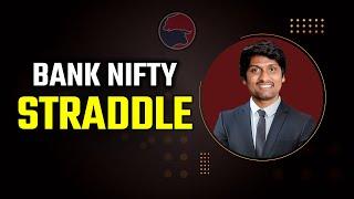 Bank Nifty STRADDLE