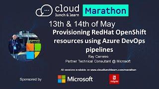 Provisioning RedHat OpenShift resources using Azure DevOps pipelines