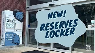 How-To: Use Rogers Public Library’s New Reserves Locker