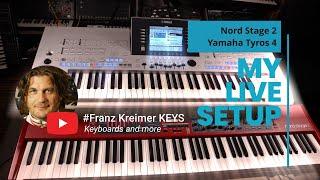 My Live Keyboard Setup by Franz Kreimer Keys