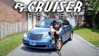 The Chrysler PT Cruiser is actually a GREAT car!