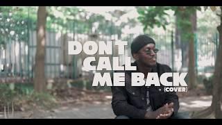 Joeboy - Don't Call Me Back ft. Mayorkun (Cover by Piro)