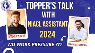 TOPPER'S TALK with NIACL Assistant 2024 | Salary,Profile,Posting,Promotion,Exam Level,LPT etc.