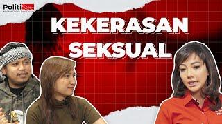 DARURAT KEKERASAN SEKSUAL | Geolive Politisee by Tretan Muslim & Cania Citta