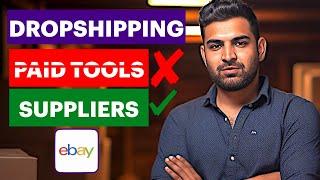 New Advanced Strategies for eBay DropShipping in 2025