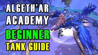 Algeth'ar Academy Guide for Beginner Tanks