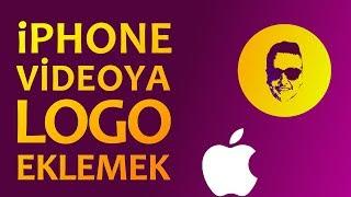 Videoya Logo Ekleme | iPhone Videoya Nasıl Logo Eklenir? | iMovie #KolayYoluVar