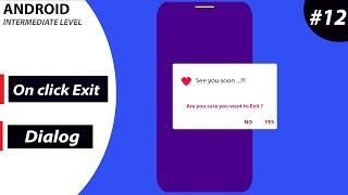 Exit Dialog Button ( Android Intermediate  Level  )   #12