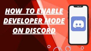 How to enable developer mode on discord.