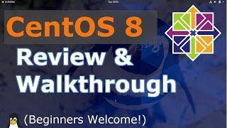 CentOS 8 Review, Preview, & Walkthrough | 2019 | (Linux Beginners Guide)