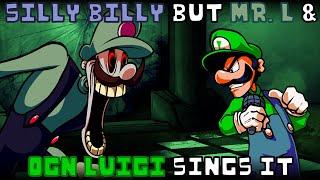 Silly Billy but Mr. L & OGN Luigi sings it | FNF: Hit Single Real cover