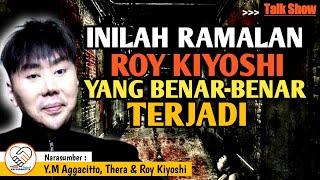 INILAH RAMALAN ROY KIYOSHI YANG BENAR2 TERJADI | THE SIXTH SENSE || DHAMMA TALK