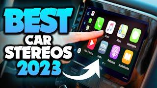 Best Car Stereos 2023 - The Only 5 You Should Consider Today